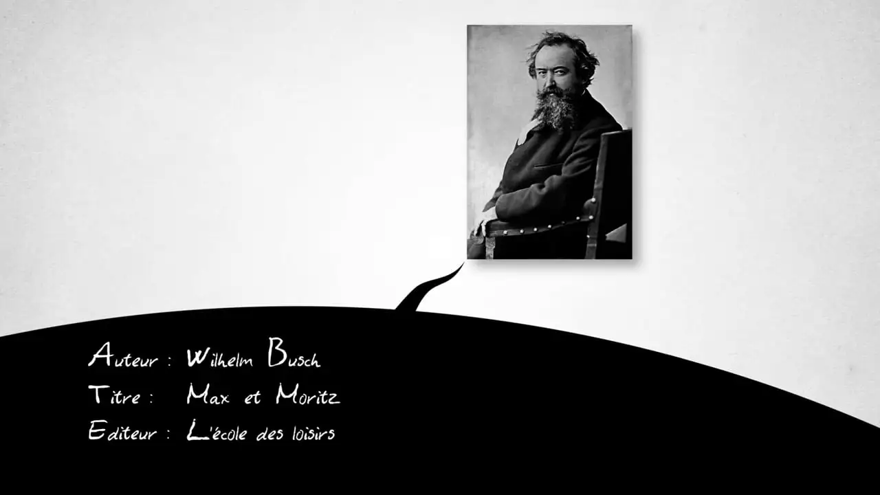 29/ Max et Moritz de Wilhelm Busch / Thème : Les pionniers de la BD